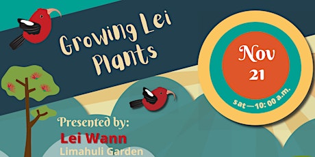ʻŌhiʻa Love Fest 2020: Growing Lei Plants Workshop