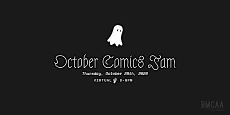 BMCAA Presents: October Comics Jam