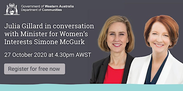 Julia Gillard in conversation with Minister for Women's Interests