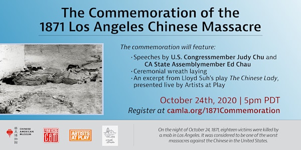 The Commemoration of the 1871 Los Angeles Chinese Massacre