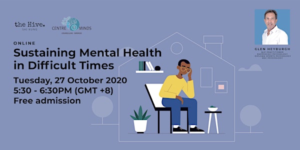 Online: Sustaining Mental Health in Difficult Times