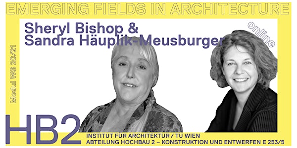 Sheryl Bishop & Sandra Häuplik-Meusburger|Space Psychology & Habitat Design