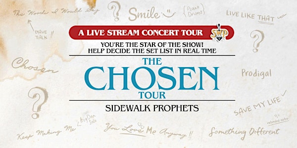 The Chosen Tour - Live Stream Concert - (Canada)