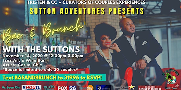 Bae & Brunch w/ The Suttons | Couples Brunch Experience