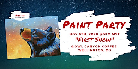 First Snow Paint Party @Owl Canyon Coffee primary image