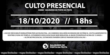 Imagem principal do evento CULTO PRESENCIAL - 18/10/2020