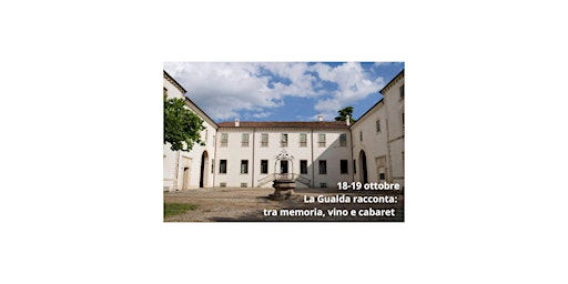 Image principale de La Gualda racconta & Indo-Vino – Memorie, vino e cabaret (18–19 ott)