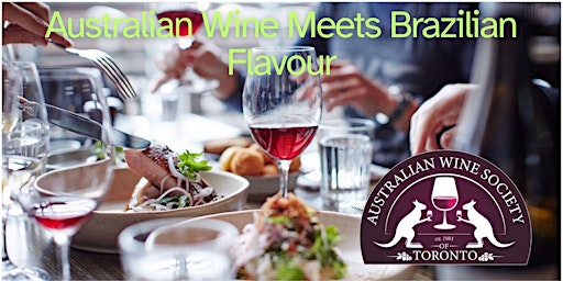 Image principale de Australian Wine Meets Brazilian Flavour