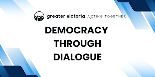 Image principale de Democracy Through Dialogue: A Community Conversation Series