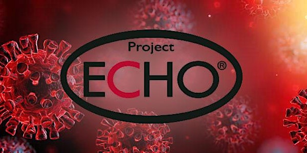 ECHO Nursing Home COVID Action Network (C.A.N.)