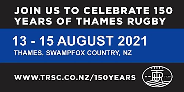 150 Years of Thames Rugby 1870-2020
