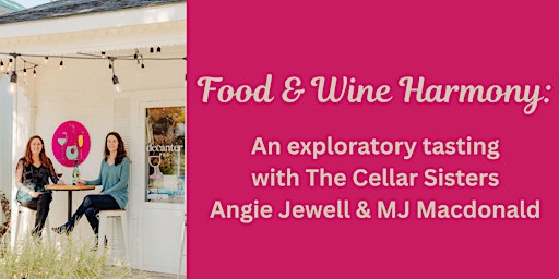 Image principale de Food & Wine Harmony: Elevating the Tasting Experience