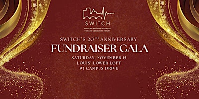 Image principale de SWITCH's 20th Anniversary Fundraiser Gala