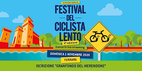 Granfondo del Merendone in streaming // Festival del Ciclista Lento 2020