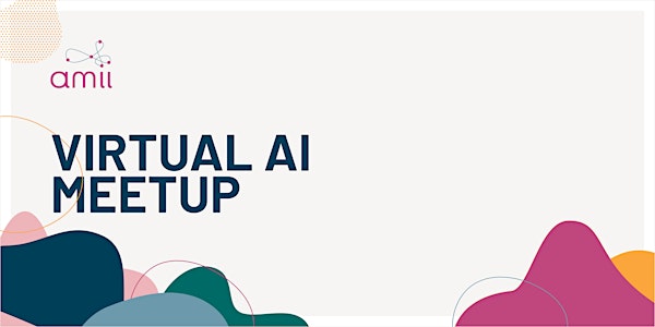 Amii's Virtual AI Meetup - November 19, 2020