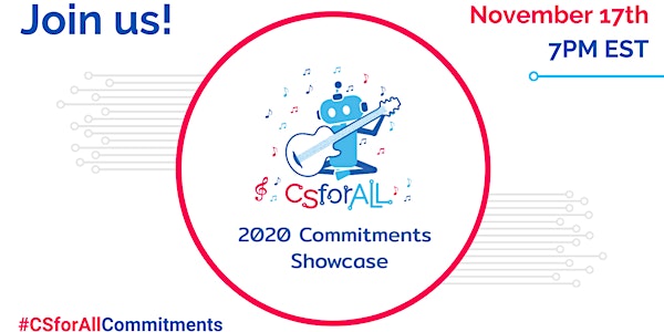 2020 CSforALL Commitments Showcase