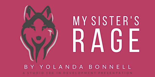 My Sister's Rage by Yolanda Bonnell