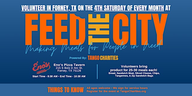 Image principale de Feed The City Forney: Making Meals for People In Need