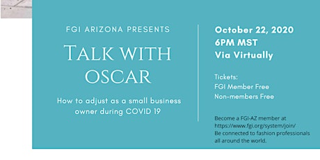 FGI-AZ presents Talk with Oscar on how to adjust as a small business owner primary image