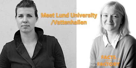 Meet Lund University/Vattenhallen at FACTS from the FACTORY  primärbild