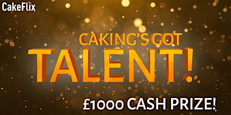 Caking's got Talent primary image