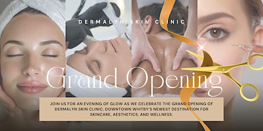An Evening of Glow: Dermalyn Grand Opening primary image