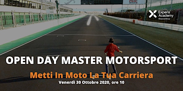 Open Day Master Motorsport Experis Academy “Metti In Moto La Tua Carriera”