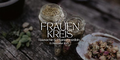 Image principale de Frauenkreis - Raunächte - Pflanzenmedizin