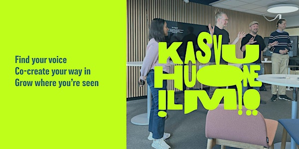 Kasvuhuoneilmiö : co-creation program for unemployed professionals