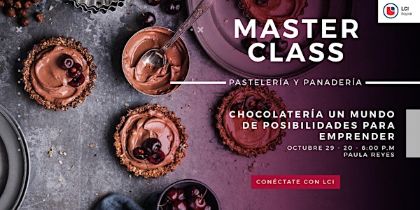 MasterClass - Chocolatería un Mundo de Posibilidades para Emprender