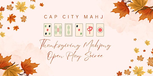 Image principale de Thanksgiving Mahjong Open Play Soirée