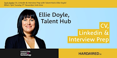 CWIT Tech Starter CV, Linkedin &Interview Prep with TalentHub's Ellie Doyle primary image