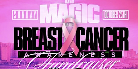 DJ MAGIC BREAST CANCER AWARENESS FUNDRAISER 2020 primary image