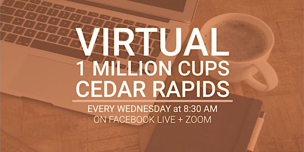 1 Million Cups Cedar Rapids: December 2