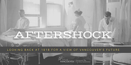AFTERSHOCK: Looking back at 1918 for a view of Vancouver’s future primary image
