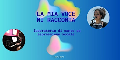 Image principale de LA MIA VOCE MI RACCONTA
