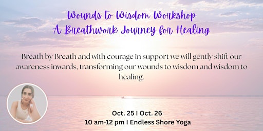 Immagine principale di Wounds to Wisdom Workshop-Breathwork Journey