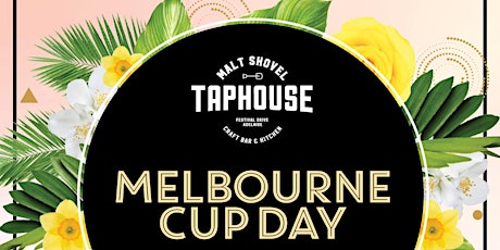 Melbourne Cup Day Malt Shovel Taphouse primary image