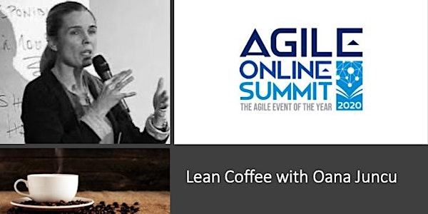 Lean Coffee - Networking w/ Agile Practitioners , Oct 30th - EU timezone