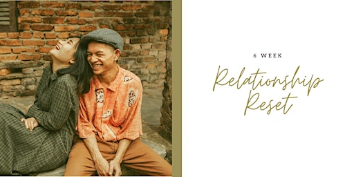 Image principale de 6 week Relationship Reset