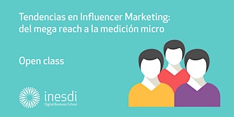 Imagen principal de Tendencias en Influencer Marketing: del mega reach a la medición micro.