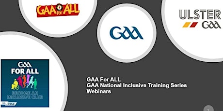 GAA For ALL - GAA National Inclusive Training Series primary image