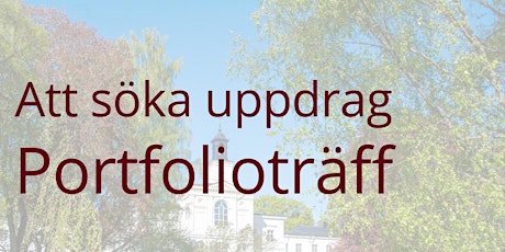 Att söka uppdrag – Portfolioträff  eftermiddag 18 nov  / Region Uppsala  primärbild