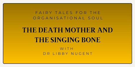 The Death Mother and the Singing Bone: A Day of Reflective Group Practice primary image
