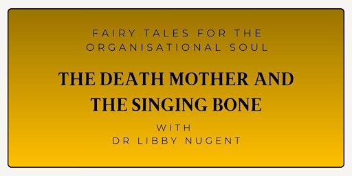 Image principale de The Death Mother and the Singing Bone: A Day of Reflective Group Practice