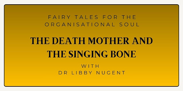 Image principale de The Death Mother and the Singing Bone: A Day of Reflective Group Practice