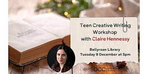 Immagine principale di Ballyroan Teen Creative Writing Club with Claire Hennessy