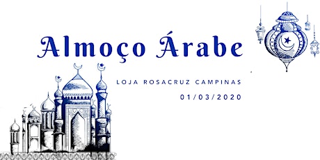 Imagem principal do evento Almoço Árabe - Loja Rosacruz Campinas