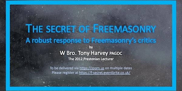 Masonic talk, "The secret of Freemasonry"