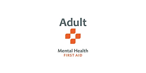 Image principale de ADULT Mental Health First Aid (03-11-26) VIRTUAL